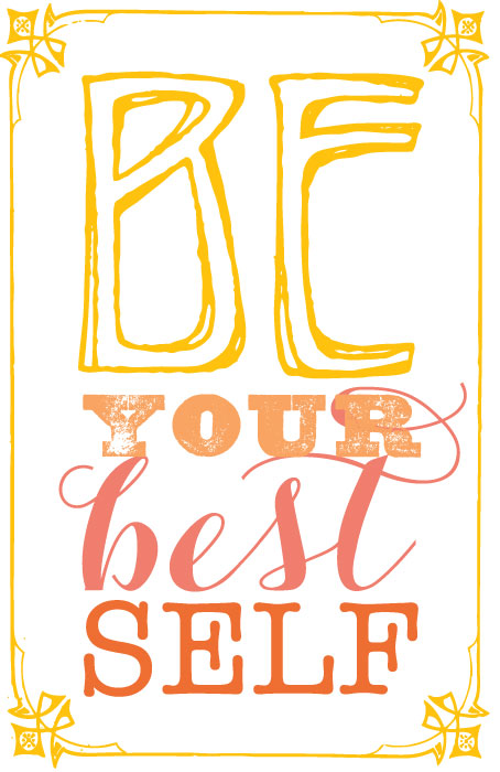 Are you giving those you love your Best?